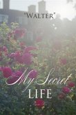 My Secret Life (eBook, PDF)