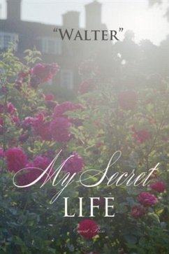 My Secret Life (eBook, PDF) - Walter