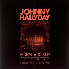 Born Rocker Tour (Live Au Théâtre De Paris) - Hallyday,Johnny