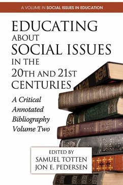 Educating About Social Issues in the 20th and 21st Centuries Vol. 2 (eBook, ePUB)