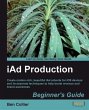 iAd Production Beginner's Guide (eBook,... - Bild 1