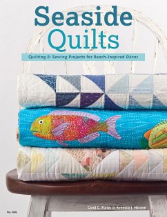 Seaside Quilts (eBook, ePUB) - Porter, Carol; Hansen, Rebecca