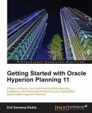 Getting Started with Oracle Hyperion Planning 11 (eBook, PDF)