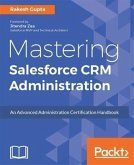 Mastering Salesforce CRM Administration (eBook, PDF)