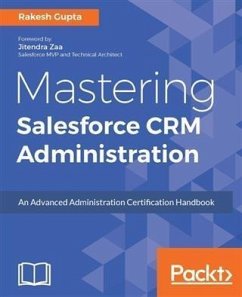 Mastering Salesforce CRM Administration (eBook, PDF) - Gupta, Rakesh