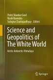Science and Geopolitics of The White World (eBook, PDF)