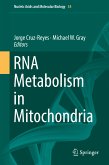 RNA Metabolism in Mitochondria (eBook, PDF)