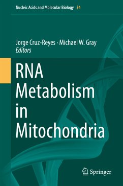 RNA Metabolism in Mitochondria (eBook, PDF)