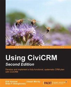 Using CiviCRM - Second Edition (eBook, PDF) - Hommel, Erik