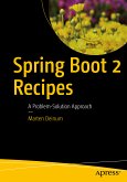 Spring Boot 2 Recipes (eBook, PDF)