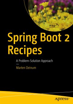 Spring Boot 2 Recipes (eBook, PDF) - Deinum, Marten