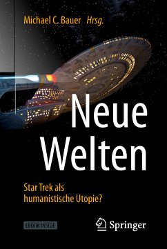 Neue Welten - Star Trek als humanistische Utopie? (eBook, PDF)