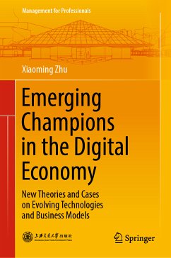 Emerging Champions in the Digital Economy (eBook, PDF) - Zhu, Xiaoming