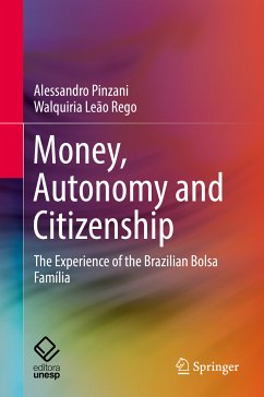 Money, Autonomy and Citizenship (eBook, PDF) - Pinzani, Alessandro; Rego, Walquiria Leão