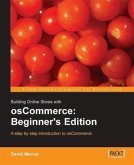 Building Online Stores with osCommerce: Beginner's Edition (eBook, PDF) Building Online Stores with osCommerce: Beginner's Edition (eBook, PDF)