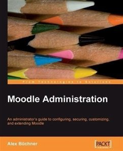 Moodle Administration (eBook, PDF) - Buchner, Alex