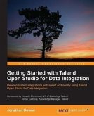 Getting Started with Talend Open Studio for Data Integration (eBook, PDF)