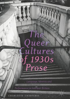 The Queer Cultures of 1930s Prose (eBook, PDF) - Charteris, Charlotte