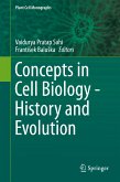 Concepts in Cell Biology - History and Evolution (eBook, PDF)