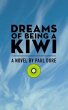 Dreams of Being a Kiwi (eBook, ePUB) - Bild 1