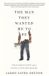 The Man They Wanted Me to Be (eBook,... - Bild 1