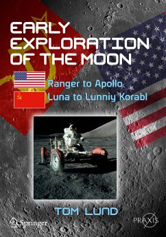Early Exploration of the Moon (eBook, PDF) - Lund, Tom