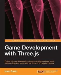 Game Development with Three.js (eBook, PDF) - Sukin, Isaac