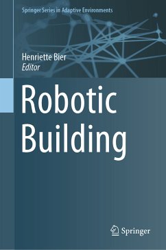 Robotic Building (eBook, PDF)