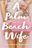 A Palm Beach Wife (eBook, ePUB) A Palm Beach Wife (eBook, ePUB)