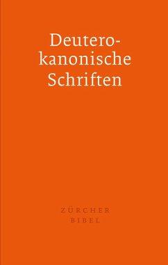 Zürcher Bibel - Separata Deuterokanonische Schriften (eBook, PDF)