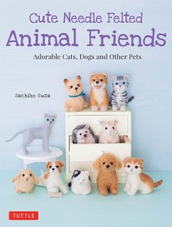 Cute Needle Felted Animal Friends (eBook, ePUB) - Susa, Sachiko
