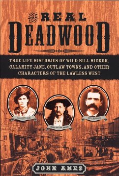 The Real Deadwood (eBook, ePUB) - Ames, John Edwards