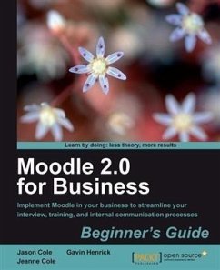 Moodle 2.0 for Business Beginner's Guide (eBook, PDF) - Henrick, Gavin
