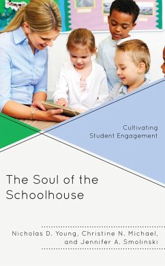 Cover The Soul of the Schoolhouse (eBook, ePUB)