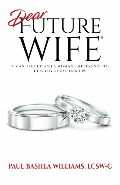Dear Future Wife® (eBook, ePUB) Dear Future Wife® (eBook, ePUB)