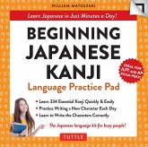 Beginning Japanese Kanji Language Practice Pad Ebook (eBook, ePUB)