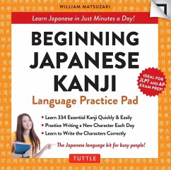 Beginning Japanese Kanji Language Practice Pad Ebook (eBook, ePUB) - Matsuzaki, William Beginning Japanese Kanji Language Practice Pad Ebook (eBook, ePUB) - Matsuzaki, William