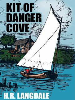 Kit of Danger Cove (eBook, ePUB) - Langdale, H. R.