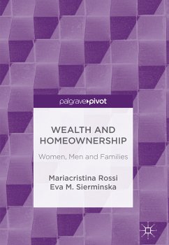 Wealth and Homeownership (eBook, PDF) - Rossi, Mariacristina; Sierminska, Eva M.