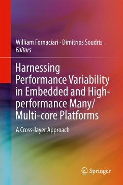 Harnessing Performance Variability in Embedded and High-performance Many/Multi-core Platforms (eBook, PDF)