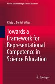 Towards a Framework for Representational Competence in Science Education (eBook, PDF)