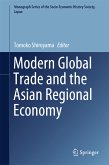 Modern Global Trade and the Asian Regional Economy (eBook, PDF)