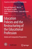 Education Policies and the Restructuring of the Educational Profession (eBook, PDF)