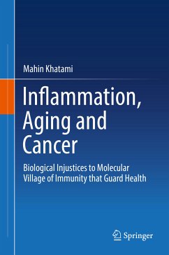 Inflammation, Aging and Cancer (eBook, PDF) - Khatami, Mahin