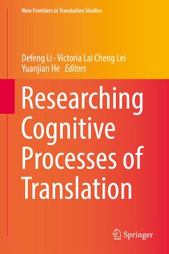 Researching Cognitive Processes of Translation (eBook, PDF)