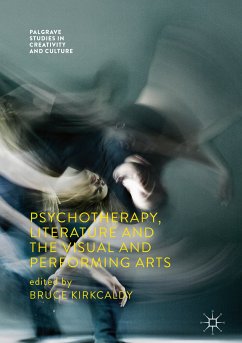 Psychotherapy, Literature and the Visual and Performing Arts (eBook, PDF)