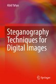 Steganography Techniques for Digital Images (eBook, PDF)