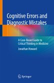 Cognitive Errors and Diagnostic Mistakes (eBook, PDF)