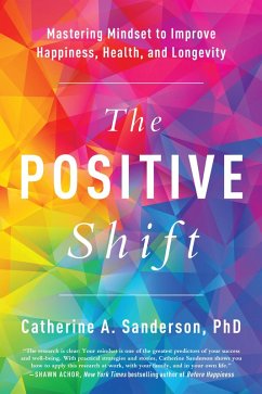 The Positive Shift (eBook, ePUB) - Sanderson, Catherine A.