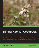 Spring Roo 1.1 Cookbook (eBook, PDF) Spring Roo 1.1 Cookbook (eBook, PDF)